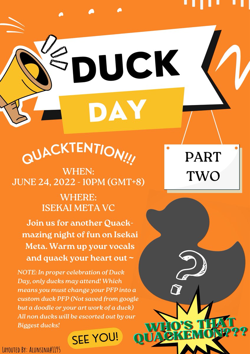 Join us this coming friday or you'll get ducked