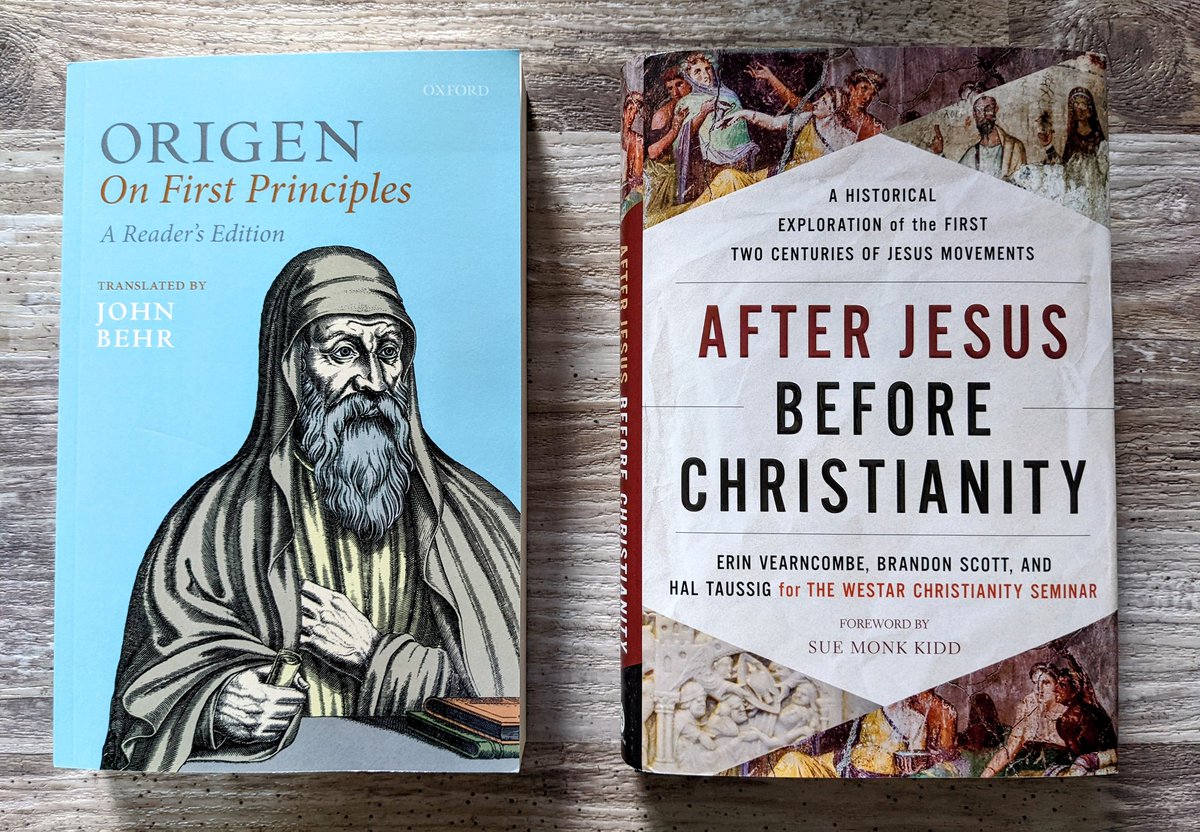 Birthday books! The new @OUPReligion translation of #Origen's *On First Principles* by @FrJohnBehr and *After Jesus Before Christianity* from @WestarInstitute @HarperOneBooks @vearn_e #onfirstprinciples #afterjesusbeforechristianity #earlychristianity #newtestament