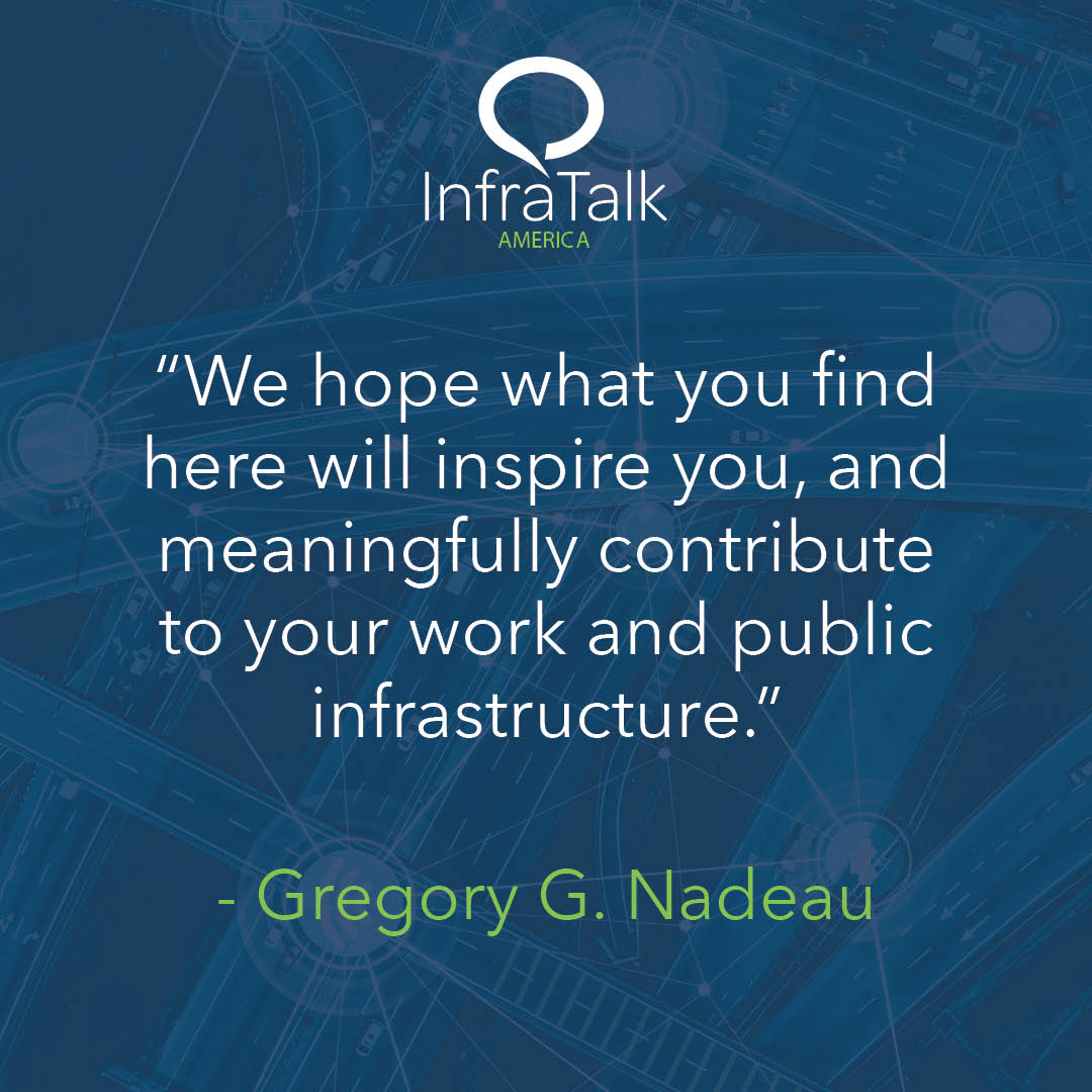 InfraTalkUSA's tweet image. Read the full Publisher's Welcome Message by Gregory G. Nadeau at the link below. ​
​
​infratalkamerica.com/publishers-mes… 
​
#InfraTalkUSA #WeCanDoBetter #DoBetter
