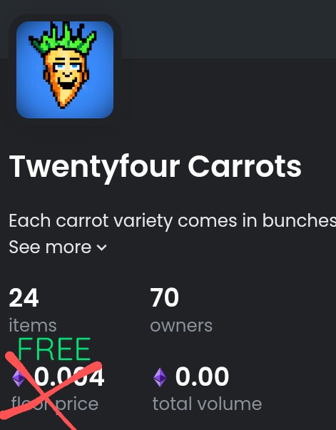 MEGA 🥕 GIVEAWAY 🚨 on opensea
🆓🆓🆓🆓🆓🆓🆓🆓🆓🆓🆓🆓
10 minted of Each

⭐ In a bear market 🐻 
⭐ Let's mint smiles 😊

Pick a number 🥕
Drop Eth address and I can transfer

Will TRY first come first basis ❤️ 

Link below for stock check (some low)