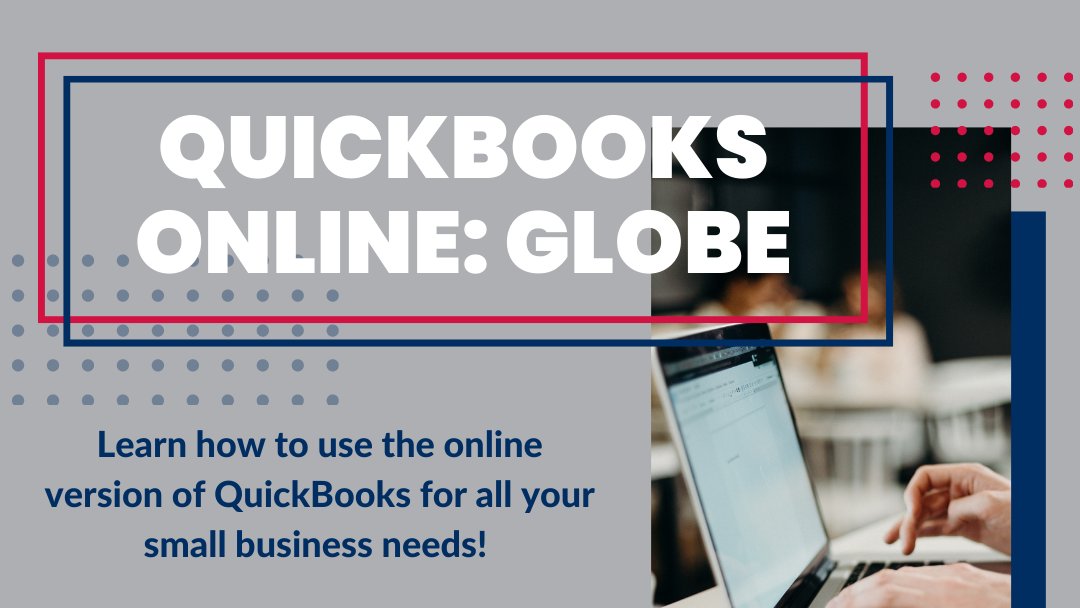 EACSBDC's tweet photo. Been thinking it's time to learn QuickBooks? Here's your chance, Globe!
Register at: https://t.co/wEDa4qN6pu https://t.co/JGL3fDxJlu