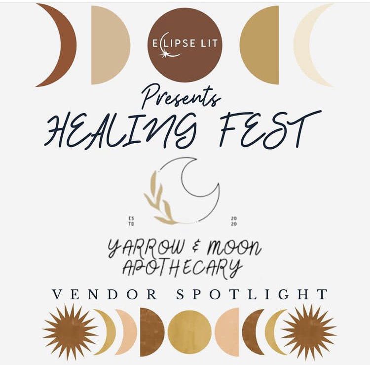 VENDOR SPOTLIGHT: Check out Yarrow + Moon Apothecary at our Healing Fest on Saturday! Have you registered yet?