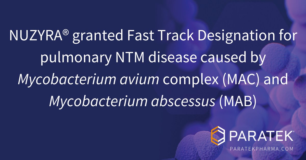ParatekPharma's tweet image. We’re thrilled to share that #FDA has granted #FastTrackDesignation to NUZYRA® (omadacycline) for the treatment of pulmonary Nontuberculous Mycobacterial (NTM) disease caused by Mycobacterium avium complex (MAC) &amp;amp; Mycobacterium abscessus (MAB). More at: bit.ly/39FSEzO