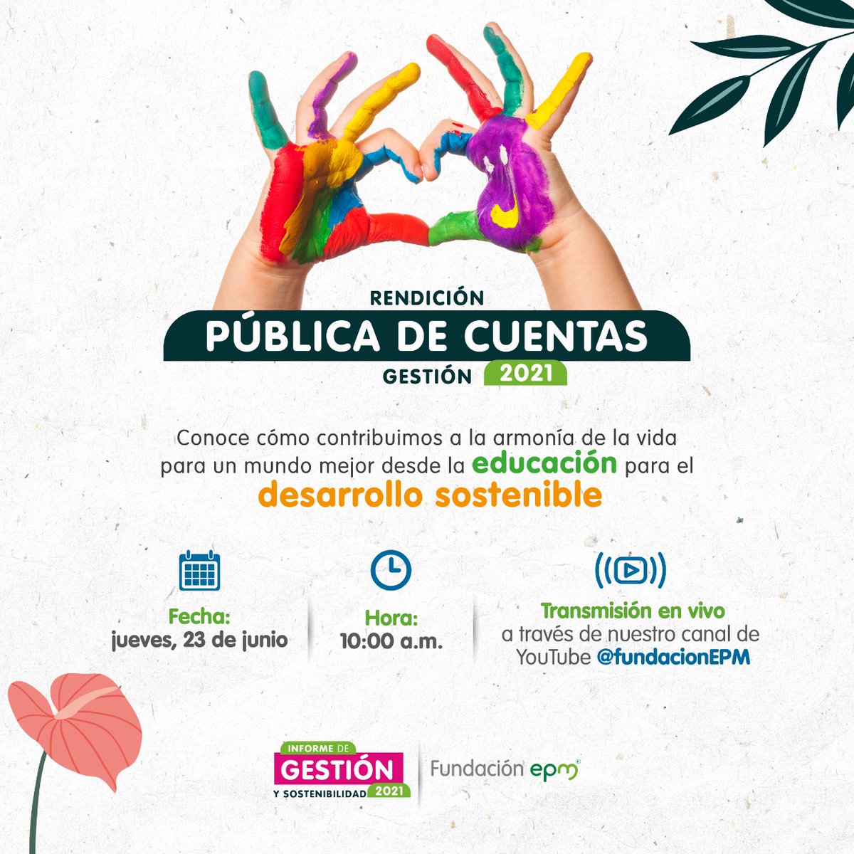 📅 Hoy a las 10:00 am nuestra #FundacionAFE: @FundacionEPM nos presentará su #RendiciónDeCuentas 2021 📊

Conéctate a través su canal de Youtube 
👉@FundacionEPM