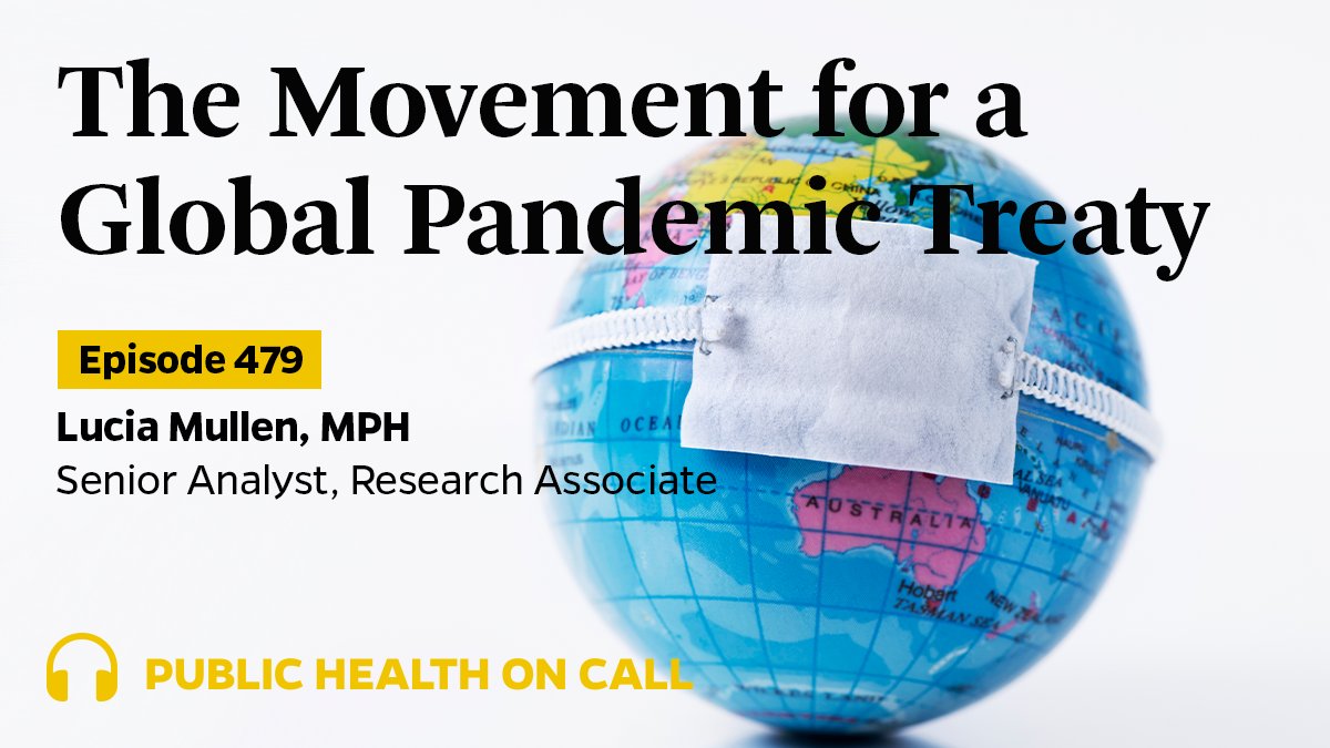 JohnsHopkinsSPH's tweet photo. On today’s @PublicHealthPod, @DrJoshS talks with @JHSPH_CHS’s preparedness and response expert @LuciaMullen17 about the growing call to create a "global pandemic treaty."

Could such an agreement have saved more lives during the COVID-19 pandemic?

🎧 https://t.co/7WS3hZqIvB https://t.co/PtihaJKZGO