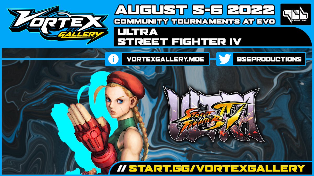 As if we could forget, Ultra Street Fighter IV is headed to Vortex Gallery at Evo 2022!

📜$10 entry, 256 cap
➡️Registration is LIVE at start.gg/vortexgallery
#VortexGallery2022