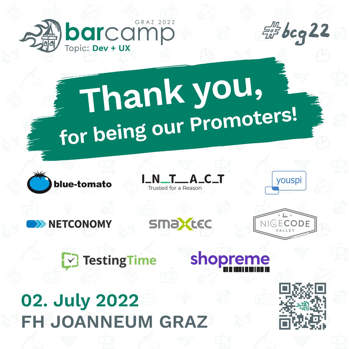 bcgraz's tweet image. Die Teilnahme am BarCamp ist für dich 100% kostenlos – dank unserer Sponsoren 🤗

Vielen Dank an unsere Promoter🙏
@bluetomato @Intact_GmbH youspi @netconomy @smaXtec nicecodevalley @testingtime @shopreme 

#bcg22
👉 barcamp-graz.org/register