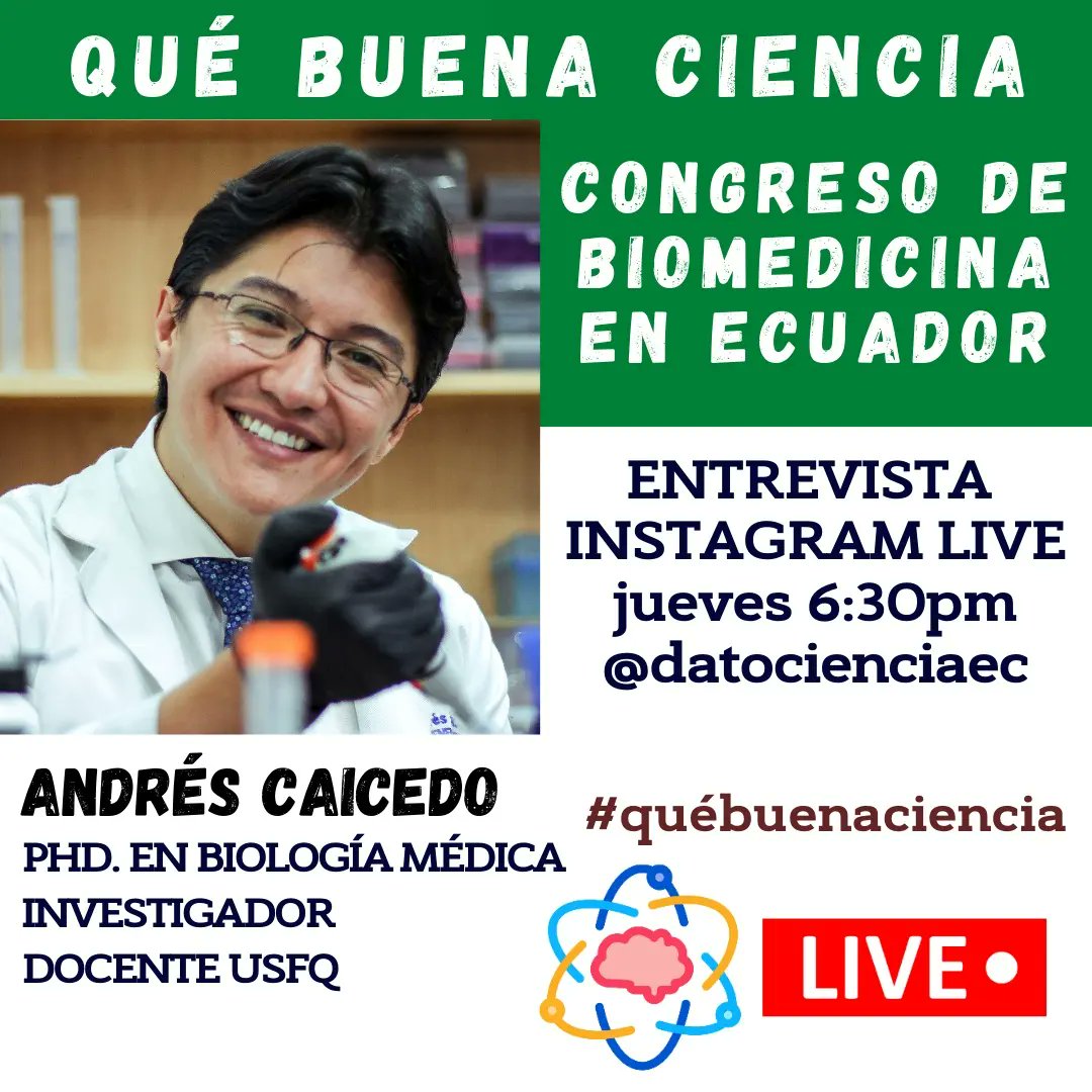 DatoCienciaEC's tweet photo. Mañana en nuestro espacio #QuéBuenaCuencia estaremos con @CaicedoLab para conocer detalles del Congreso de Biomedicina a llevarse a cabo en #Quito en @USFQ_Ecuador.

Jueves 6:30pm vía Instagramlive.
https://t.co/GaEkxwXVOQ https://t.co/eZ6IsTXEM2