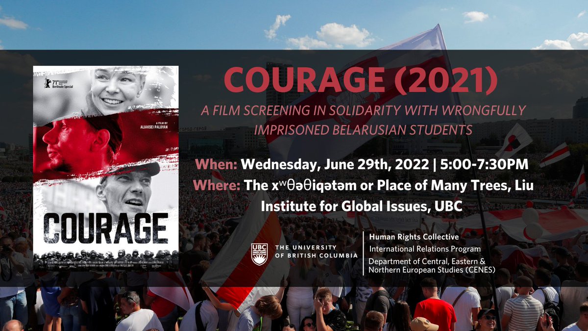 UBC_SAR's tweet photo. Join us next Wed for the film screening of Courage to express solidarity with wrongfully imprisoned Belarusian students &amp; raise awareness about the dire state of academic freedom in Belarus. RSVP here: https://t.co/CfRxkWBVbt. https://t.co/eYNabUqNm4