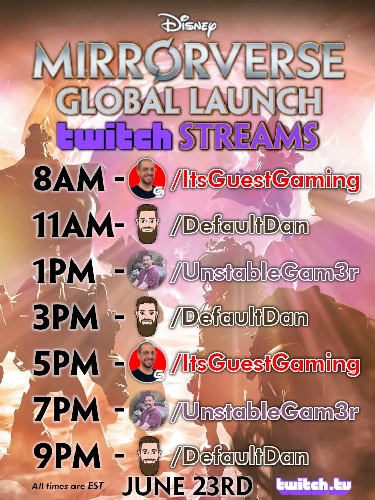 16 HOURS of <a href="/Mirrorverse/">#DisneyMirrorverse</a> live-streaming incoming!

<a href="/DefaultDan/">Default</a>, @UnstableGam3r &amp; I will be bringing you non-stop Disney Mirrorverse LIVE on Twitch on Thursday! 

So, be sure to Follow, Subscribe, ask questions, hang out &amp; celebrate Global Launch with us!

twitch.tv/ItsGuestGaming