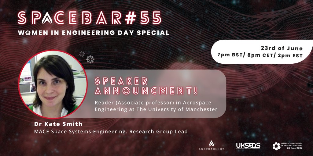 In celebration of #InternationalWomeninEngineeringDay, our next guest for #SpaceBar 55 is Dr Kate Smith!
 
Join us this Thursday at 7pm BST and grab your FREE tickets here: bit.ly/3wl3BPx

@OfficialUoM #ImageTheFuture #womeninengineering #SpaceEvent