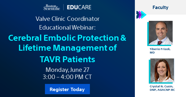 BostonSci Cardiology (@bsccardiology) on Twitter photo Join us next week for a Valve Clinic Coordinator webinar: Cerebral Embolic Protection & Lifetime Management of #TAVR Patients led by Crystal Cusin, DNP, and Dr. <a href="/TiberioFrisoli/">Tiberio Frisoli</a> Monday, June 27 at 3 pm CT. Register today! bit.ly/3OibQ5q #CardioEd #MedEd Join us next week for a Valve Clinic Coordinator webinar: Cerebral Embolic Protection & Lifetime Management of #TAVR Patients led by Crystal Cusin, DNP, and Dr. <a href="/TiberioFrisoli/">Tiberio Frisoli</a> Monday, June 27 at 3 pm CT. Register today! bit.ly/3OibQ5q #CardioEd #MedEd