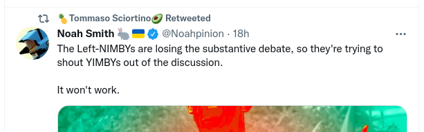 It's almost cute when they try to emulate what they think smart, well-informed people sound like. (image: vacuous tweet about 'left NIMBYs' by publicity hound Noah Smith)