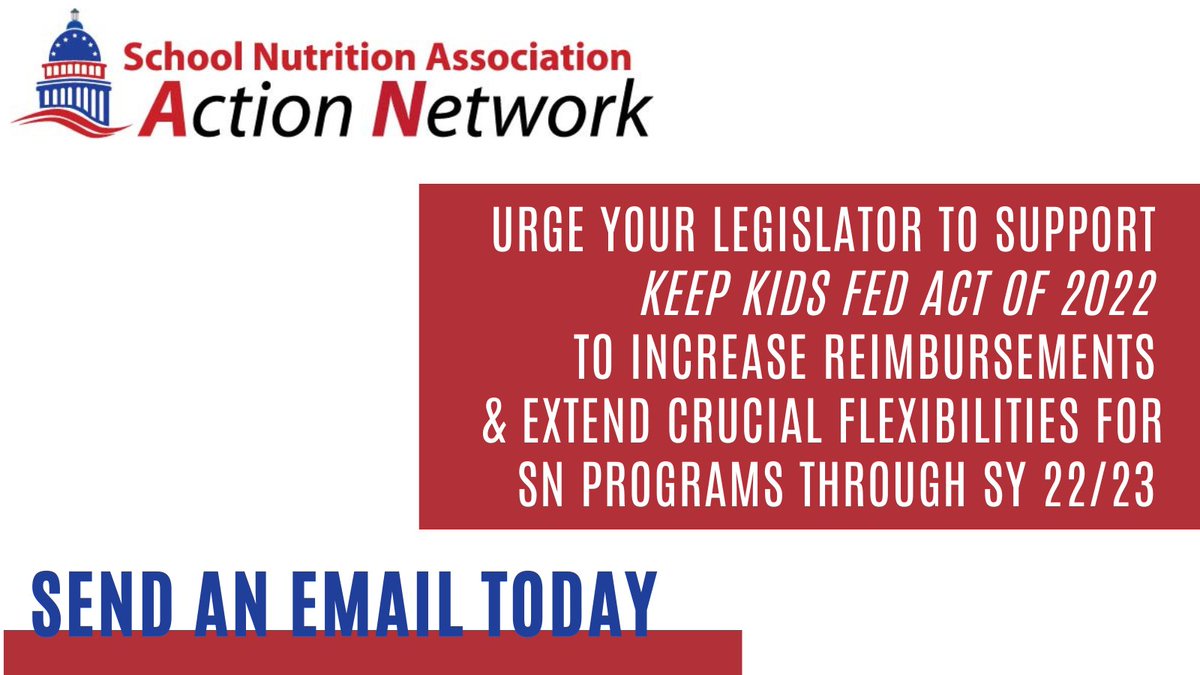 Urge Congress to pass Keep Kids Fed Act of 2022 to provide increased reimbursement, meal pattern flexibility &amp; reduced price eligible students w/free meals thru SY 22/23 &amp; extend 2022 summer meal program waivers. Email today: bit.ly/3tTAAcg