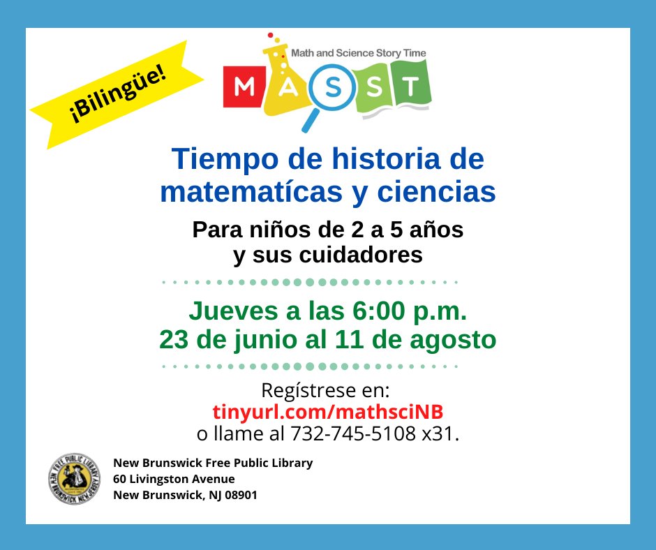 NBFPLNJ's tweet photo. #MASST (Math And Science Story Time) starts TOMORROW! This bilingual program introduces kids ages 2-5 to #math and #science topics through stories and activities. Register at https://t.co/wfuPAxOCJ0.
#NBFPLkids #NewBrunswickNJ #NJlibraries #LibraryProgram #StoryTime https://t.co/CmiEd9d84e