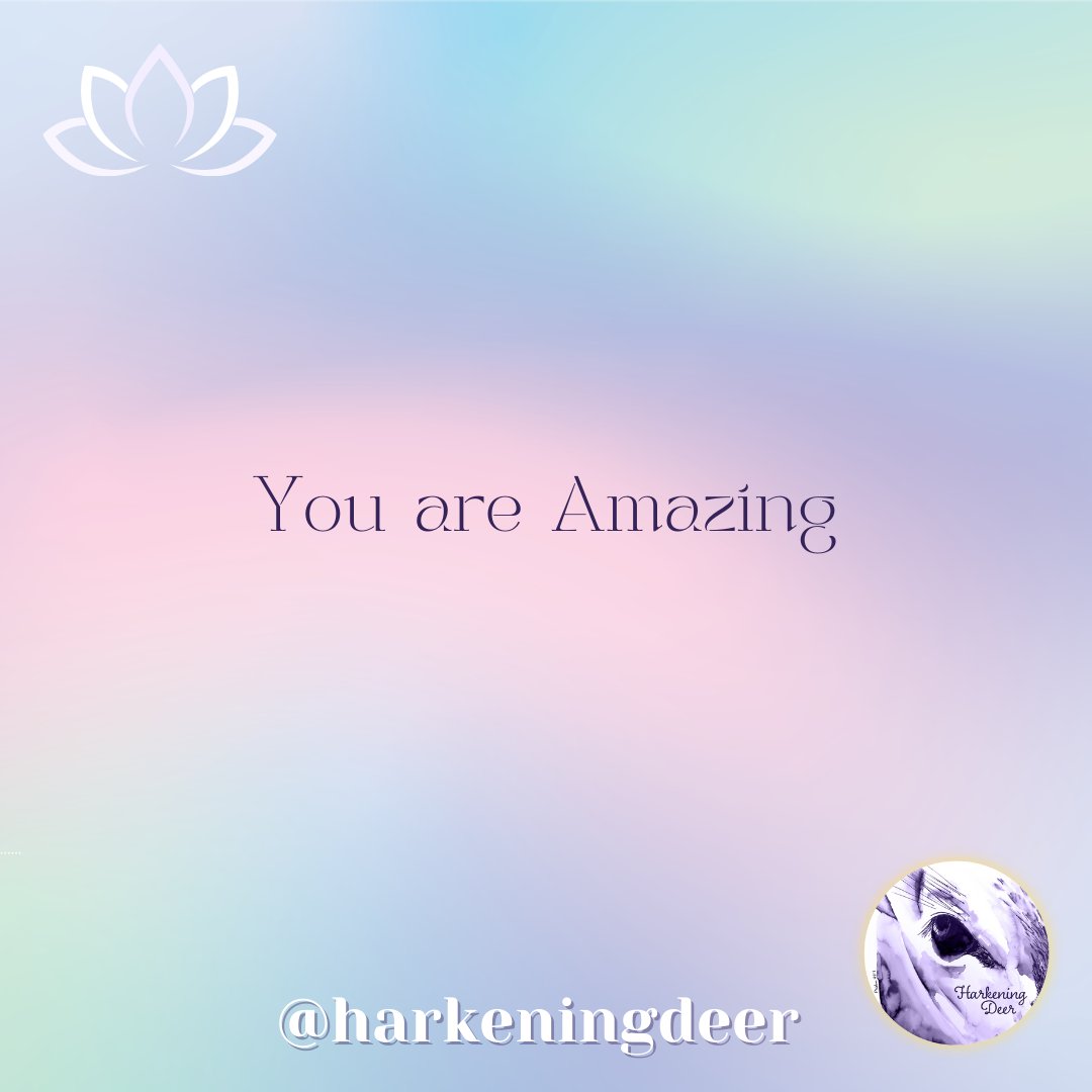 HarkeningDeer's tweet photo. You are Amazing ✨💗

#harkeningdeer #trueidentity #wordsofaffirmation #meditationteacher #dailymeditation #meditateeveryday #wellbeingjourney #gratitudepractice #meditatedaily #selfcareeveryday #meditation #mindfulness #meditationcoach https://t.co/ui5LEqTpWy