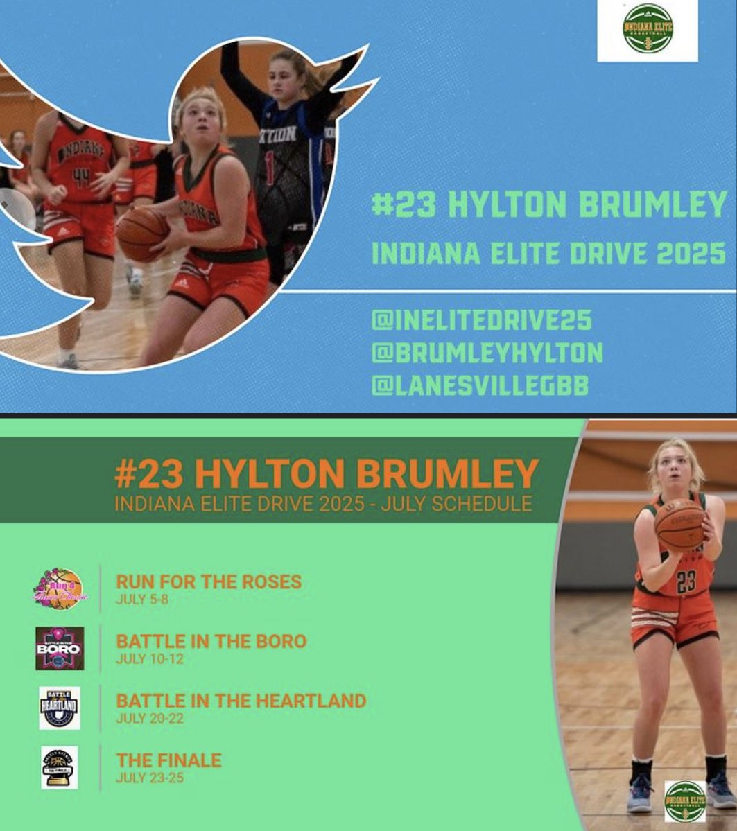 BrumleyHylton's tweet photo. The Tournaments I will be at during July!! @LanesvilleGBB @INEliteDrive25 https://t.co/GwRnLpC9UI
