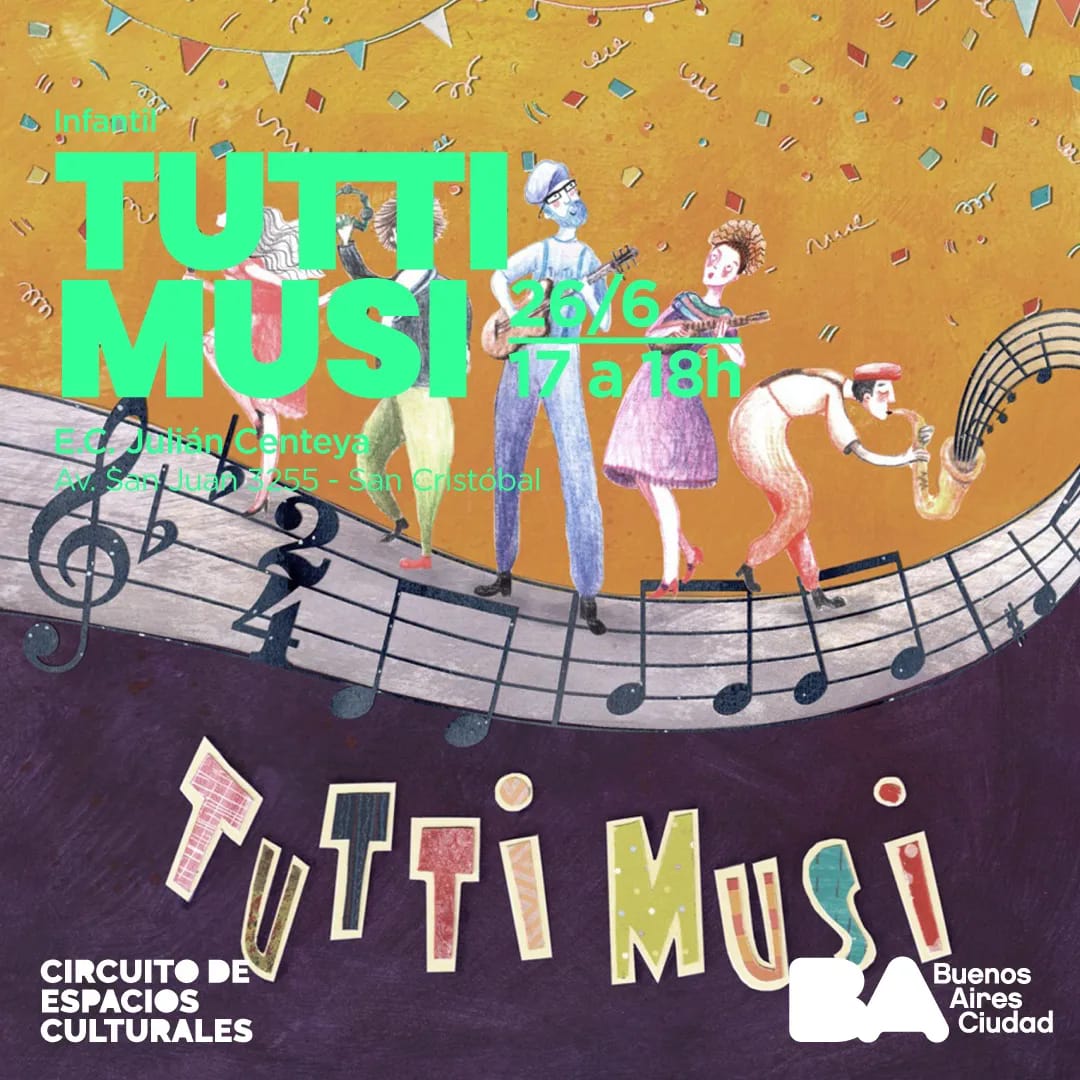 Domingo 26/06 a las 17hs. #Teatro Infantil "Tutti Musi" en el <a href="/ECJCenteya/">Julián Centeya</a> (Av. San Juan 3255) #Clown #Gratis +Info: bit.ly/3tUwrVz