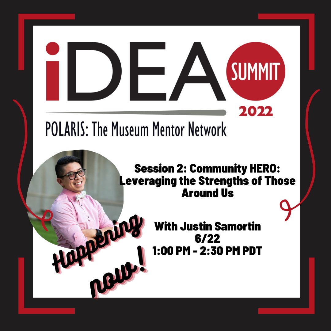 HAPPENING NOW: SESSION 2 Community HERO: Leveraging the Strengths of Those Around Us with Justin Samortin, PhD Student, Claremont Graduate University. 1 PM-2:30PM PDT. For the link to join and full schedule visit bit.ly/POLARIS-IDEA-S… 
#IDEASUMMIT2022 #POLARIS