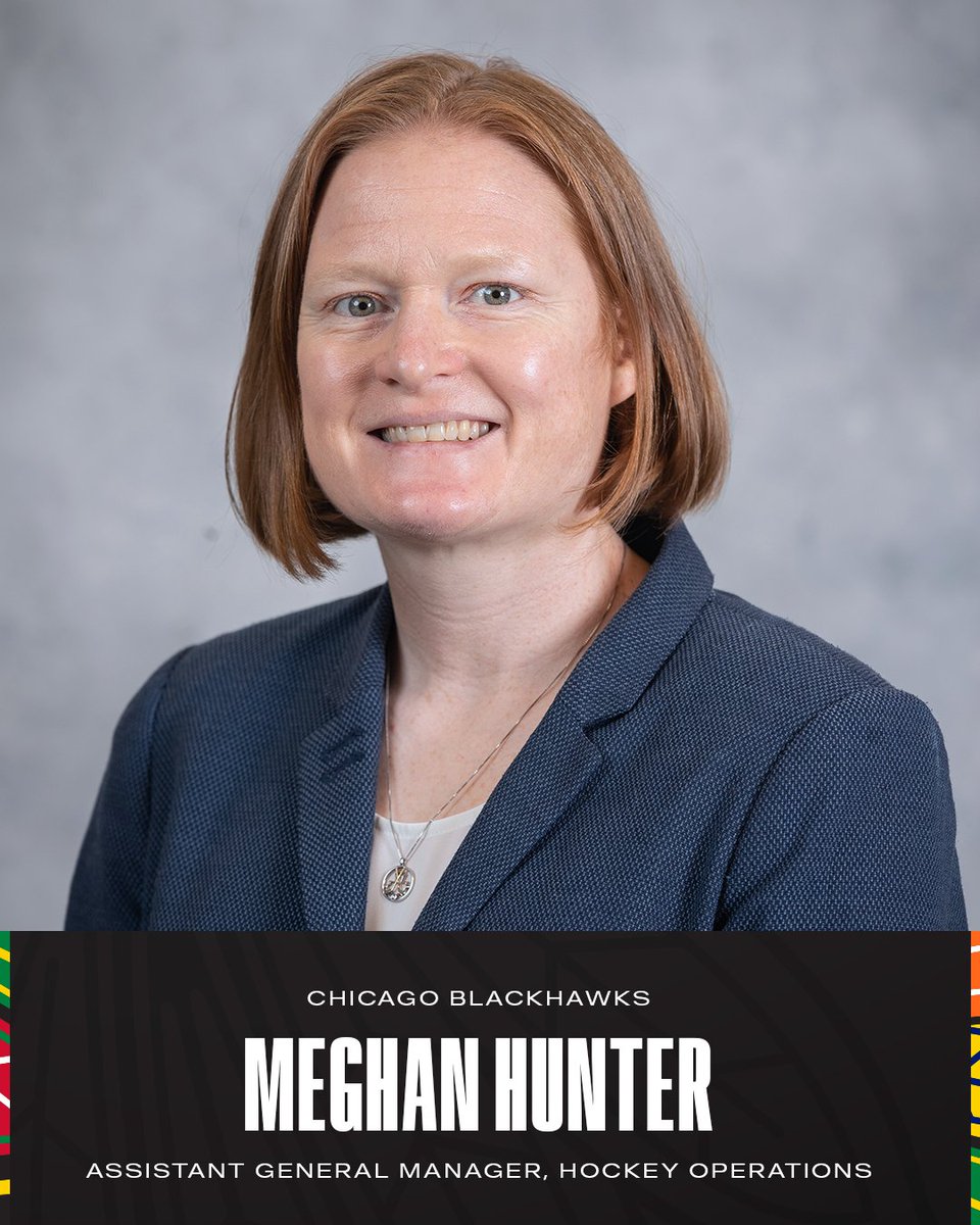 NHLBlackhawks's tweet photo. NEWS 📝: Meghan Hunter has been promoted to Assistant General Manager, Hockey Operations. 

She is the fourth female Assistant GM in NHL history. https://t.co/osGDx1GGB1