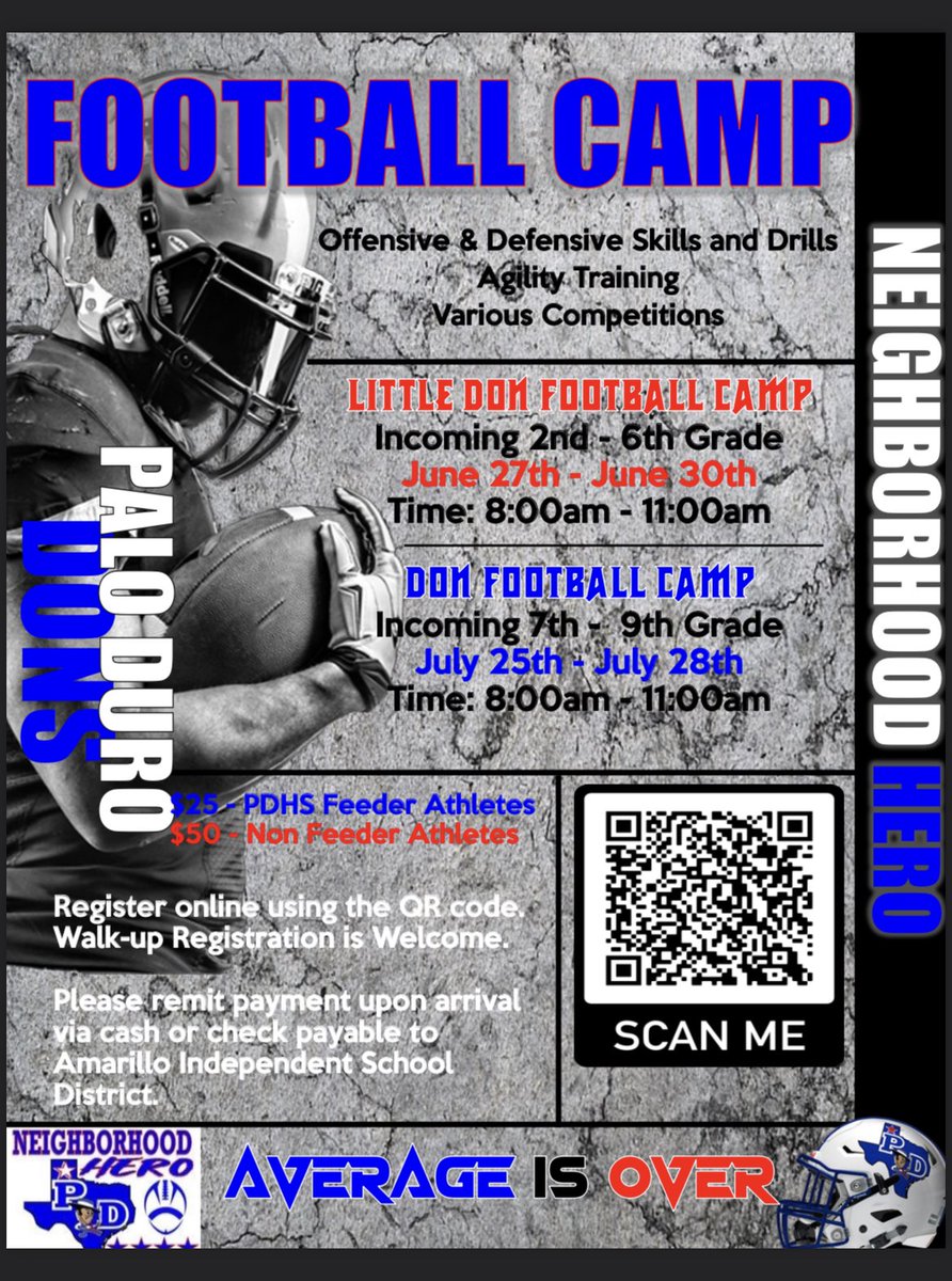 PaloDuroDonsFB's tweet photo. Send your son to HERO camp!!! Sign up today (click on QR code or sign up in person).Camp is June 27- June 30 for Incoming 2nd - incoming 6th graders. $25 for students in PD cluster. $50 for. On cluster students. Pay upon arrival. 
#NeighborhoodHero
#NorthsidePride
#AverageIsOver https://t.co/CJNbHrjinc