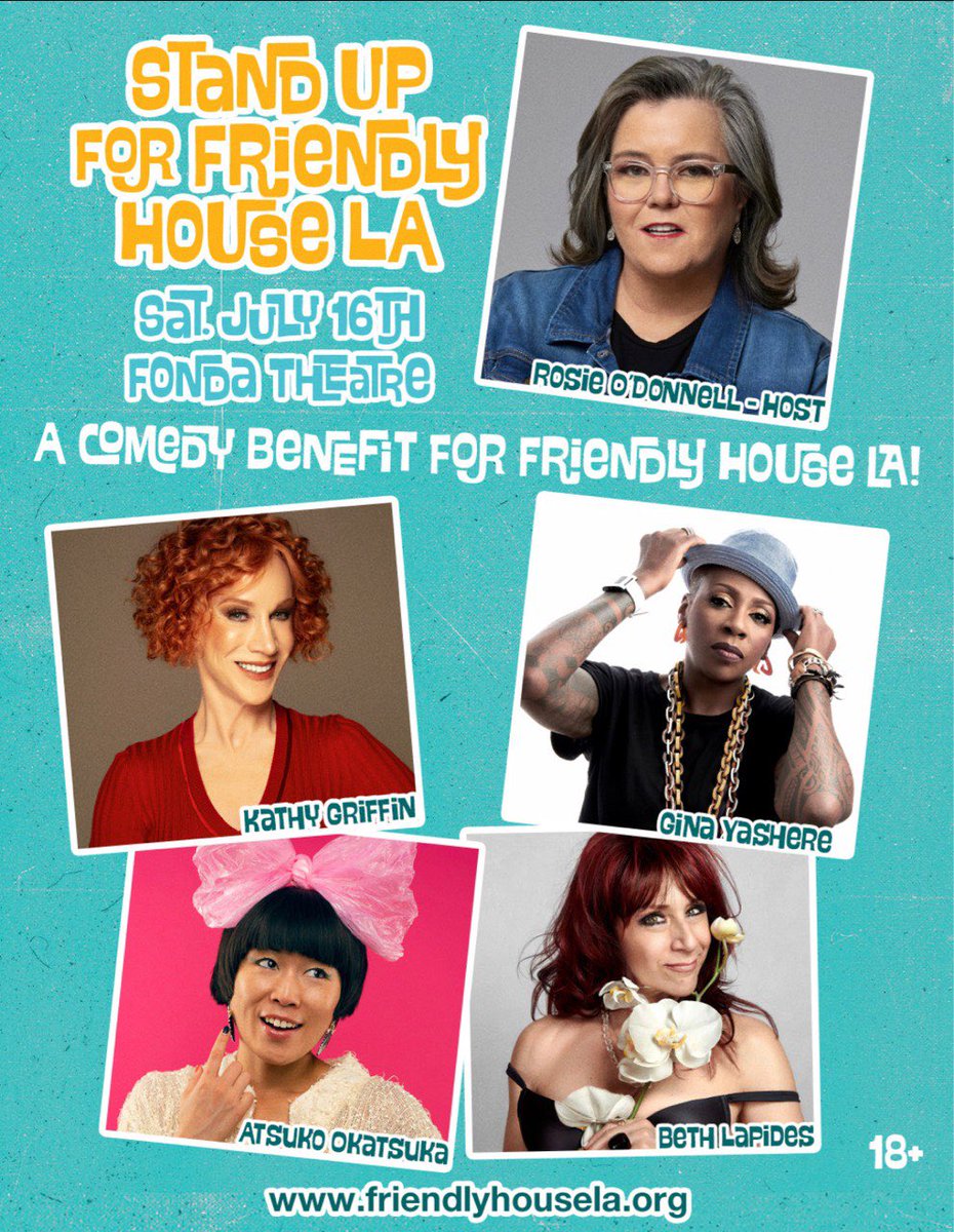 Katey Sagal (@kateysagal) on Twitter photo #FriendlyHouse
The longest running womens recovery house in the country.
Right here in LA.
This year we are raising money thru laughter!
Please check this out.
Sat. July 16th
<a href="/FondaTheatre/">The Fonda Theatre</a>
<a href="/Rosie/">ROSIE</a>
<a href="/kathygriffin/">Kathy Griffin</a>
<a href="/ginayashere/">Gina Yashere</a>
<a href="/AtsukoComedy/">Atsuko Okatsuka</a>
<a href="/bethlapides/">Beth Lapides 🎧❤️🎧</a>
friendlyhousela.org #FriendlyHouse
The longest running womens recovery house in the country.
Right here in LA.
This year we are raising money thru laughter!
Please check this out.
Sat. July 16th
<a href="/FondaTheatre/">The Fonda Theatre</a>
<a href="/Rosie/">ROSIE</a>
<a href="/kathygriffin/">Kathy Griffin</a>
<a href="/ginayashere/">Gina Yashere</a>
<a href="/AtsukoComedy/">Atsuko Okatsuka</a>
<a href="/bethlapides/">Beth Lapides 🎧❤️🎧</a>
friendlyhousela.org