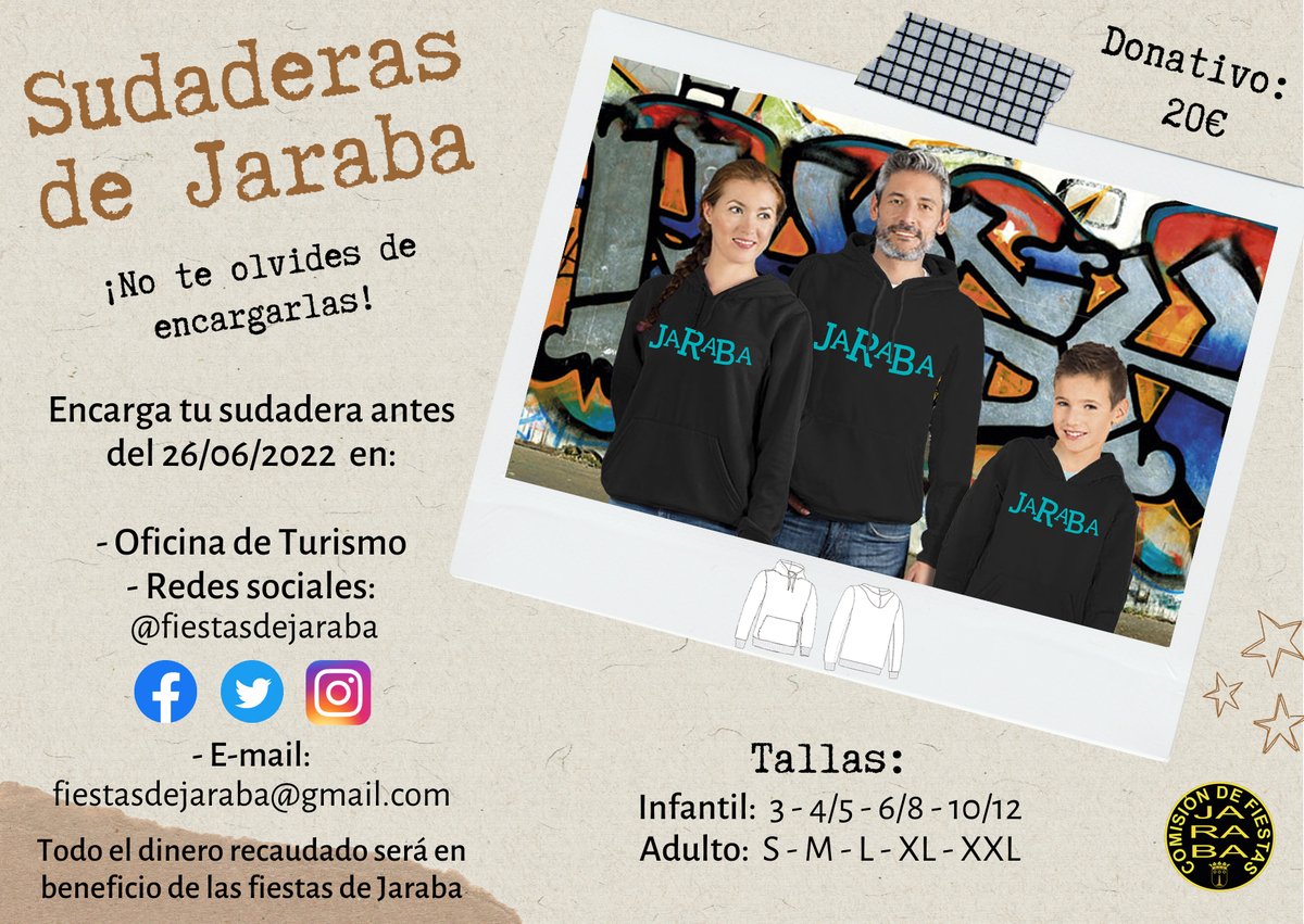 fiestasdejaraba's tweet photo. ¡Sorpresa! 🎉 ¡Este año tenemos sudaderas de Jaraba! 😉 Es necesario encargarlas antes de este domingo día 26 de junio 🗓️ a través de redes sociales 🖥️, email 📧 o en la Oficina de Turismo ℹ️.
Más información en el cartel.👇🏼 https://t.co/XeQEOEFdYJ