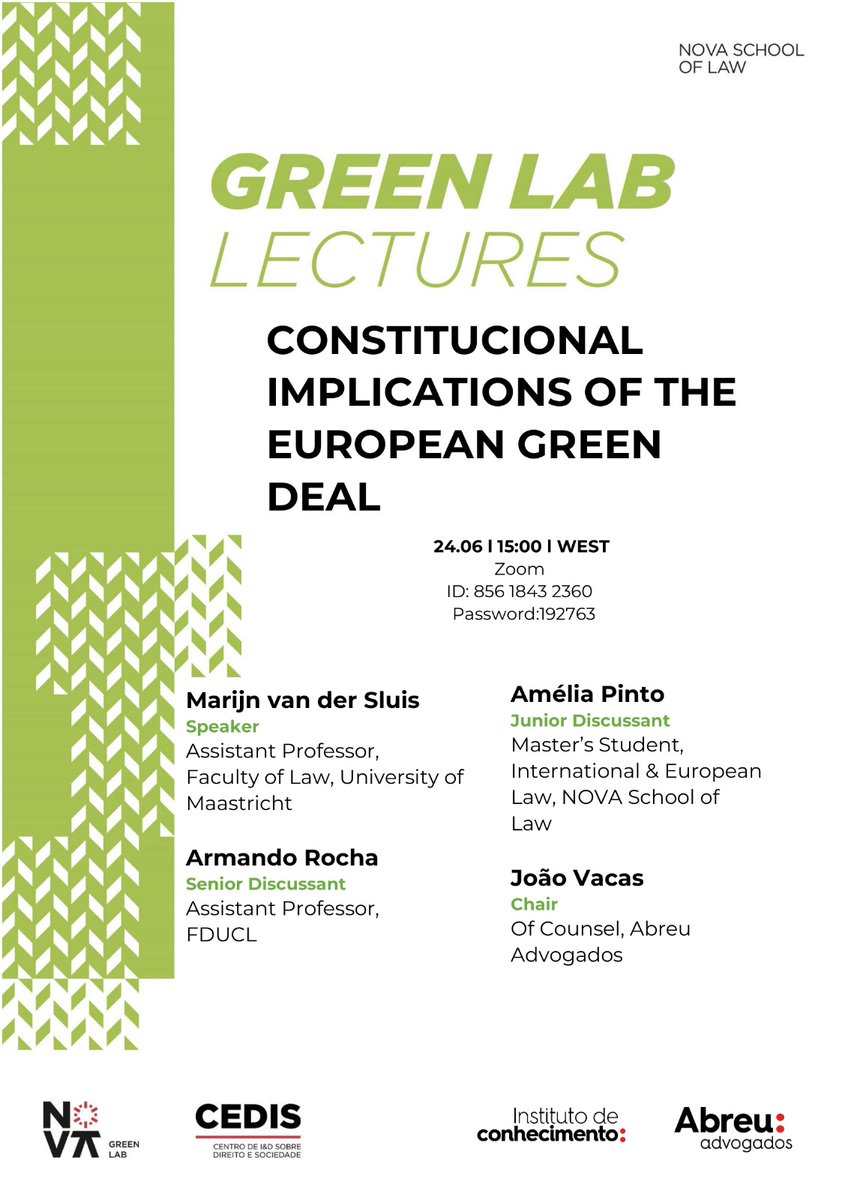This Friday, June 24th, at 15.00, Lisbon time, NOVA Green Lab is delighted to welcome <a href="/MarijnvdSluis/">Marijn van der Sluis</a>, Assistant Professor of Constitutional Law at the University of Maastricht. The (digital) lecture will explore constitutional issues of the European Green Deal. Looking forward!🌍