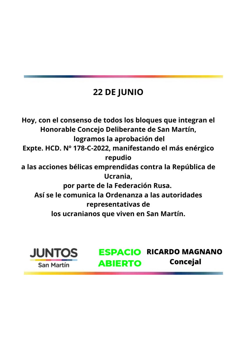 RicardoMagnano's tweet photo. HOY 22 DE JUNIO 🙌🏼
Hoy con el consenso de todos los bloques que integran el Honorable Concejo Deliberante de San Martín logramos la aprobación del Expte. HCD. Nº 178-C-2022, manifestando el más enérgico repudio a las acciones bélicas emprendidas contra la República de Ucrania. https://t.co/bPZ7j3A95B