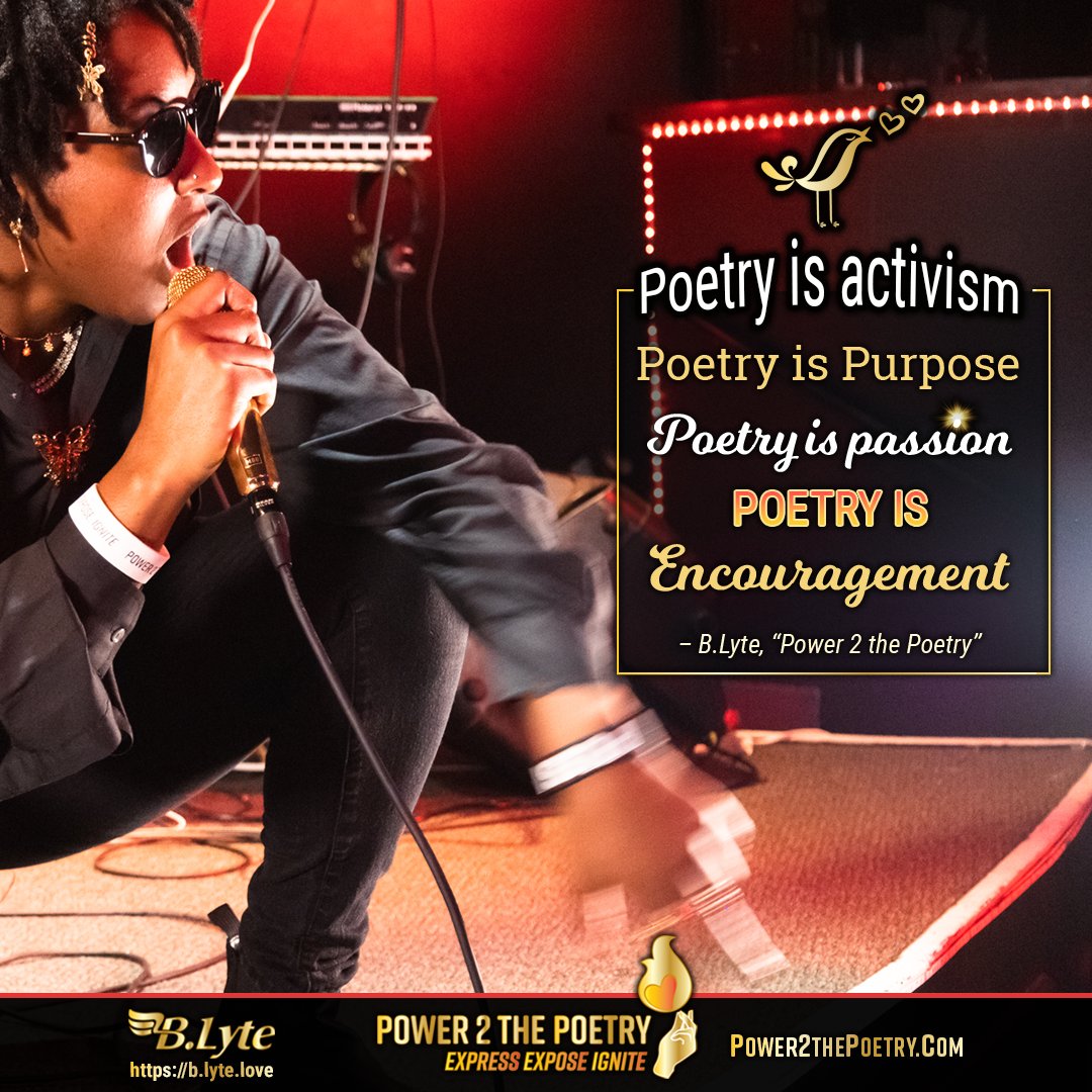 power2thepoetry's tweet photo. Poetry is activism 
Poetry is purpose 
Poetry is passion
Poetry is Encouragement
– B.Lyte, “Power 2 the Poetry”
What does poetry mean to you? 💬 Comment below!
#bthelyte #power2thepoetry #lyftoff321 #wednesdaymotivation #poetry https://t.co/Bl3SwKG2US