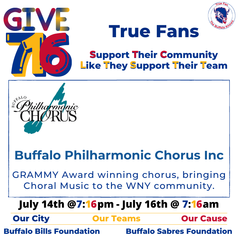 TrueFanOrWagon's tweet photo. 🦬7️⃣1️⃣6️⃣🦬 
Support your team, community &amp; favorite cause!

Give716 2022 has over 300 participating charities. Donate today.

💥 Buffalo Philharmonic Chorus Inc 💥
https://t.co/KxA6Mc9Wda
@BPChorus 

#Give716 #buffalosabres #buffalobills #billsmafia🏈 #thebuffaloknows https://t.co/7wB5AP3Z1c
