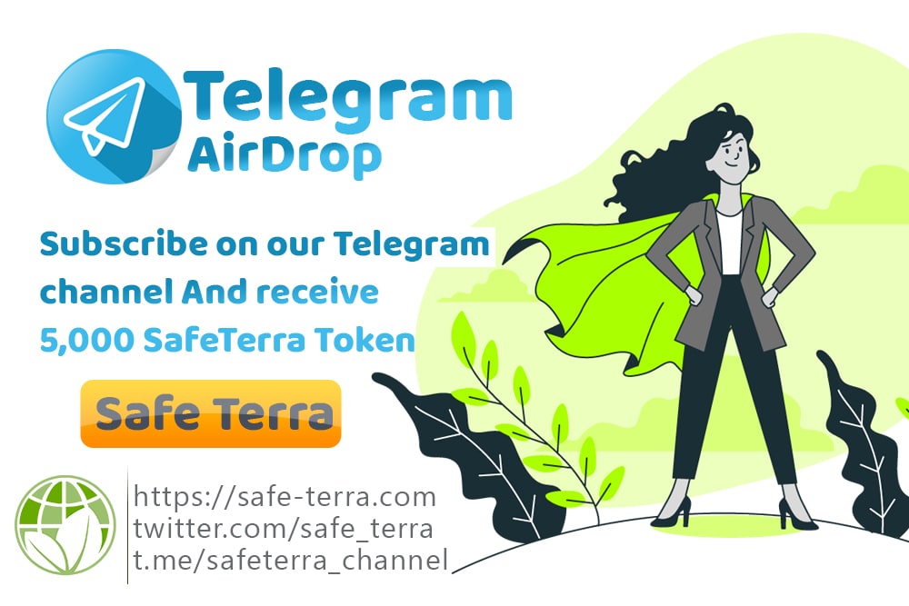 💎Get 5000 SafeTerra token as free #AIRDROP on #Telegram
🔹Start date: 6/22/2022
🔸Closing date: 6/25/2022

👑Airdrop BOT :
t.me/SafeTerra_bot