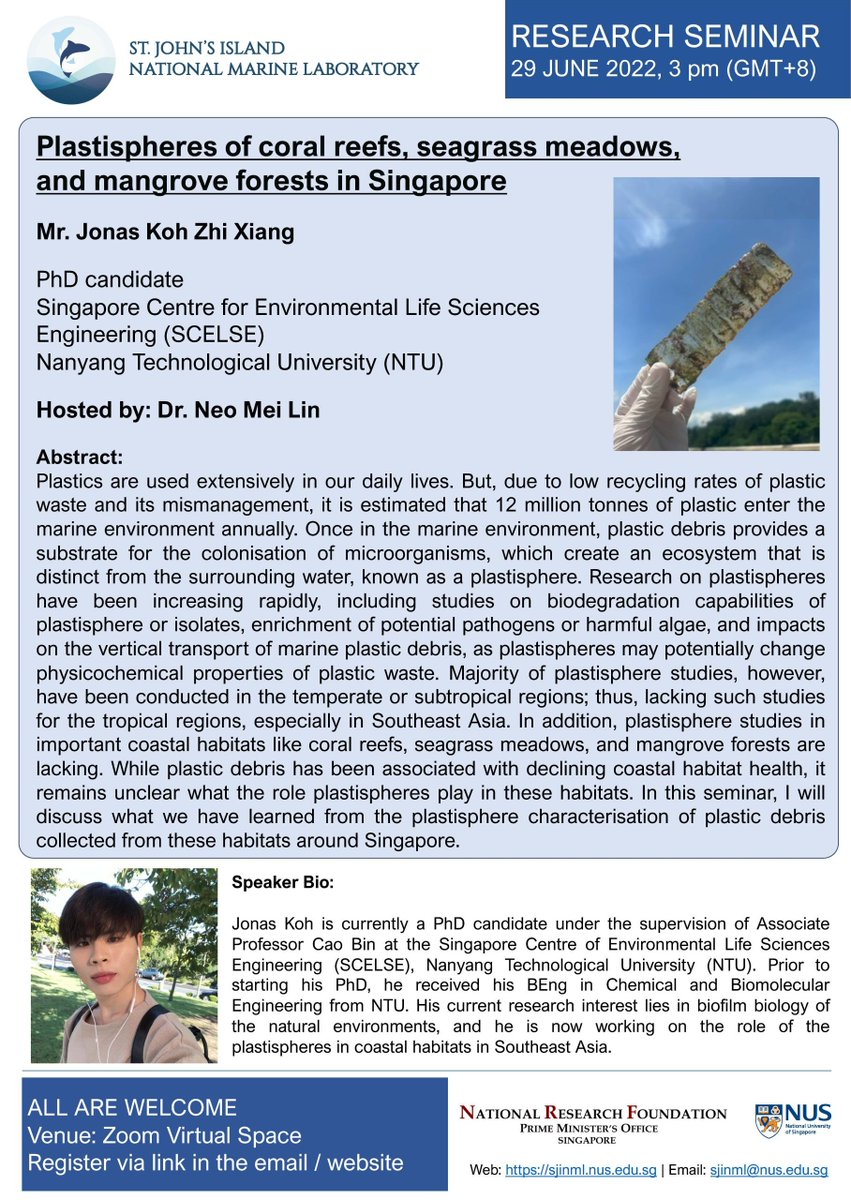 MeilinNeo's tweet photo. Join us for our June's #SJINML Research Seminar with speaker, @jonaskohh, a PhD student with @SCELSE_SG sharing his ongoing research under @SeapMicro on plastispheres of coastal habitats in Singapore. Details in the poster & link below!
▶️ Register here: https://t.co/luwNTlTQaK https://t.co/hdjlxUs9TX