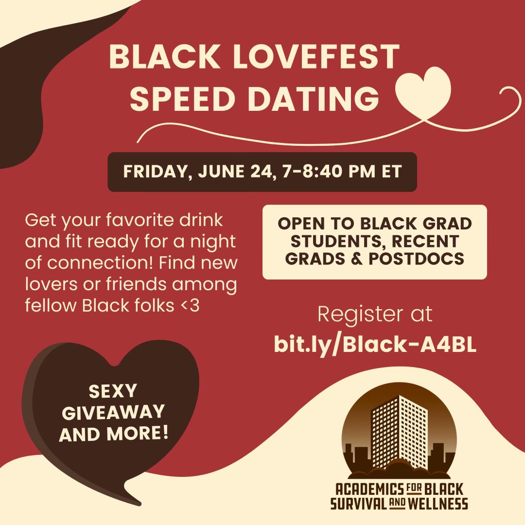 A4BL Black LoveFest presents: SPEED DATING ❤️ Friday June 24 from 7-8:40 PM ET!

Get your favorite drink and fit ready for a night of connection! Join us: Register at bit.ly/Black-A4BL