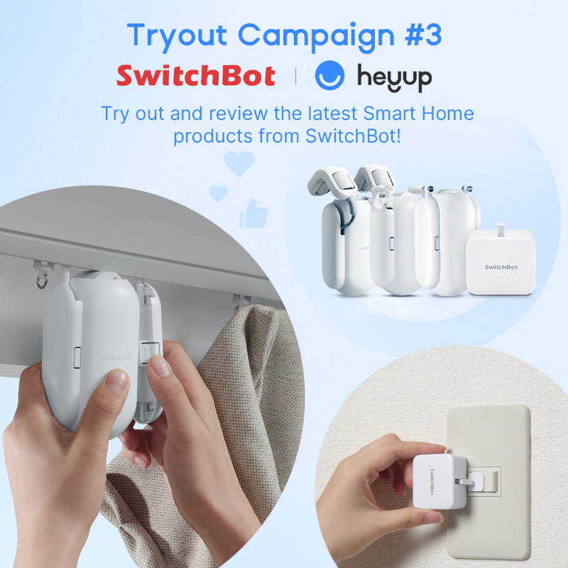 heyup_now's tweet photo. ICYMI: Don't forget to sign up for our next Tryout Program to have a chance to test these amazing products:
🤖#SwitchBotBot
🪟#SwitchBotCurtain
@SwitchBot innovative smart home brand can help enrich your life through home automation!🏠
#MakeItSimple
https://t.co/Iz84iK1ZJJ
