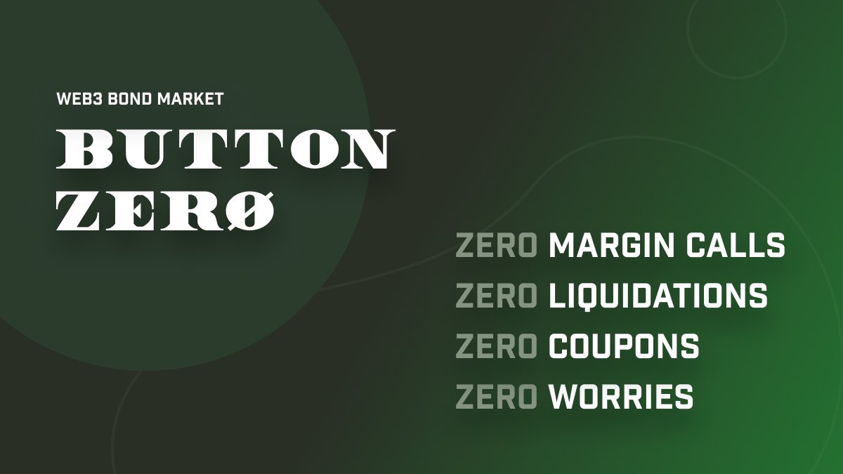 ButtonDeFi's tweet photo. 1/ Coming July 1: ButtonZero
 
Looking for leverage without liquidation risk? Our web3 bond market will be live on Ethereum next week!
 
Unlike everything else in DeFi, ButtonZero creates non-callable debt meaning:
Zero Margin Calls
-Zero Liquidations
-Zero Coupons
-Zero Worries https://t.co/E7F5iKqyqQ