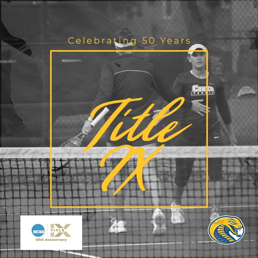 Today we celebrate 50 Years of Title IX #TitleIX50 #GoCobras #CokerPride