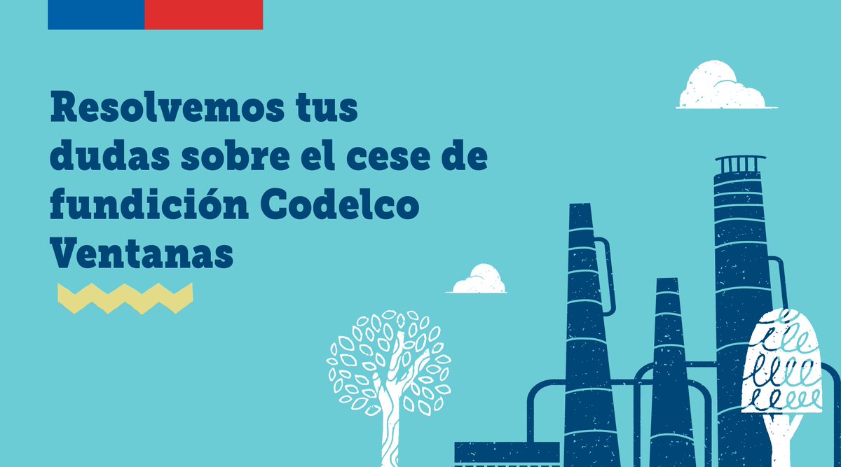 GobiernodeChile's tweet photo. Las personas y su salud son el centro de las preocupaciones del Gobierno 🇨🇱 

Recopilamos las dudas más repetidas sobre el cese de la fundición Codelco Ventanas. Acá te dejamos sus respuestas 👉 https://t.co/D71tDD68Ki https://t.co/q4DfIqNfkB