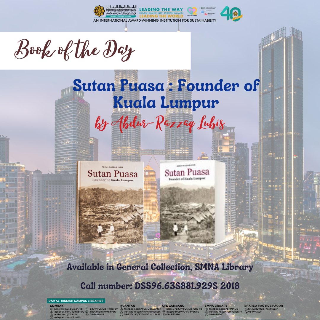 Do you curious to know who the founder of Kuala Lumpur? Why don't you try to read this book and find out more!. Happy reading!.
#iiumlibrarygombak
#daralhikmahlibrarygombakcampus  #libraryBookoftheDay 'Sutan Puasa : Founder of Kuala Lumpur'