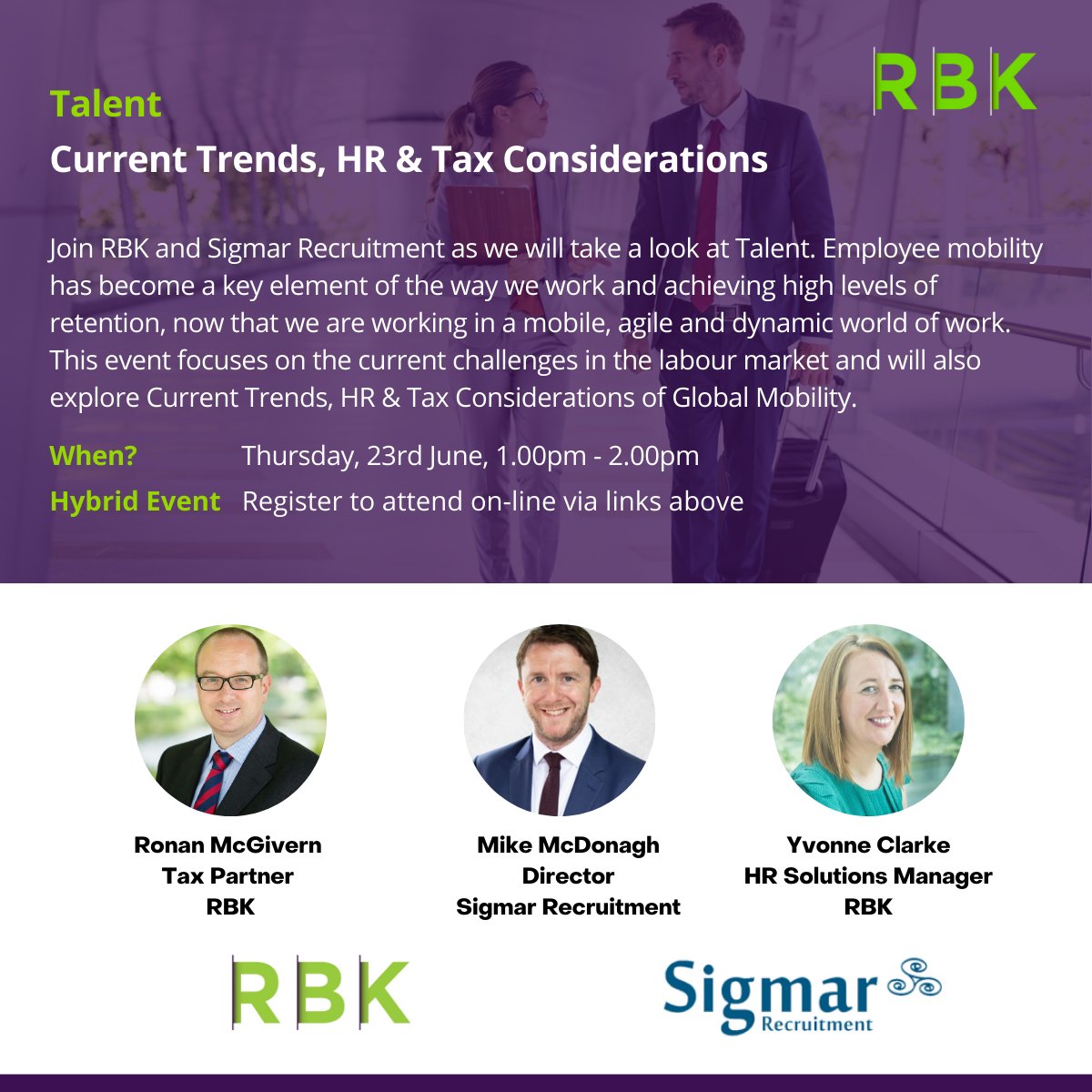 RBKCA's tweet photo. Looking forward to todays '#Talent' event with @sigmarIrl where we will take a look at Talent – Current Trends, #HR and #Tax Considerations of #GlobalMobility.

* Register to attend on-line:
https://t.co/A3XdgphL65

#Recruitment #RBKLunchtimeSeries https://t.co/8dGMjRShZ8