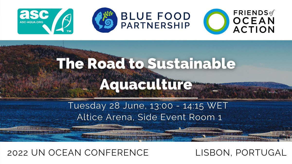 The #BlueFoodPartnership Road to Sustainable Aquaculture (#NewReport!) is a critical first step towards a global roadmap to guide growth of sustainable #aquaculture.🐟🌿🌊 Read here: bit.ly/WEFSustAq &amp; join launch session at #UNOC2022 here: certificationandratings.org/2022-un-ocean-… #SDG14+