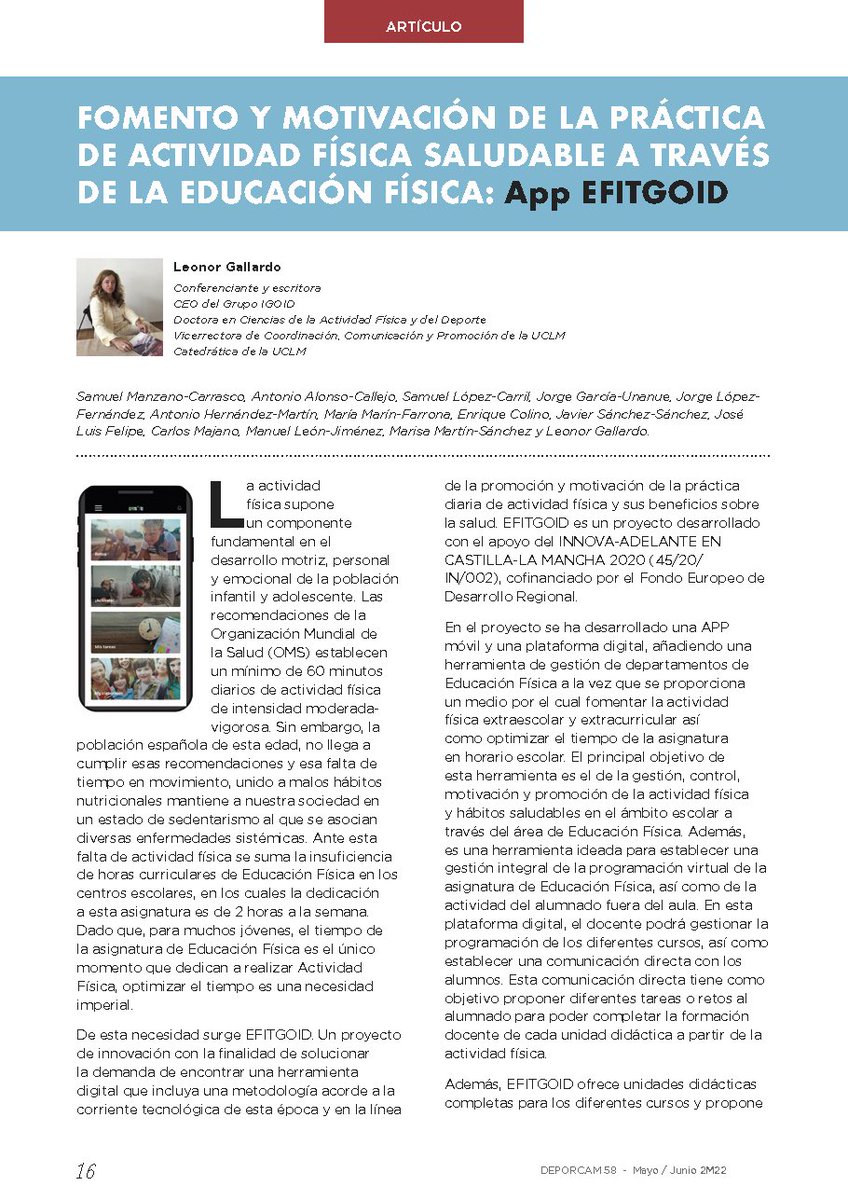 🗣📢El número 58 de la revista DEPORCAM📰  acaba de salir a la luz🤩. Este recoge un artículo del Grupo IGOID donde explicamos una de nuestras últimas aportaciones en el ámbito de la tecnología y la actividad física saludable: la App EFITGOID🔥🏃👟.⤵️