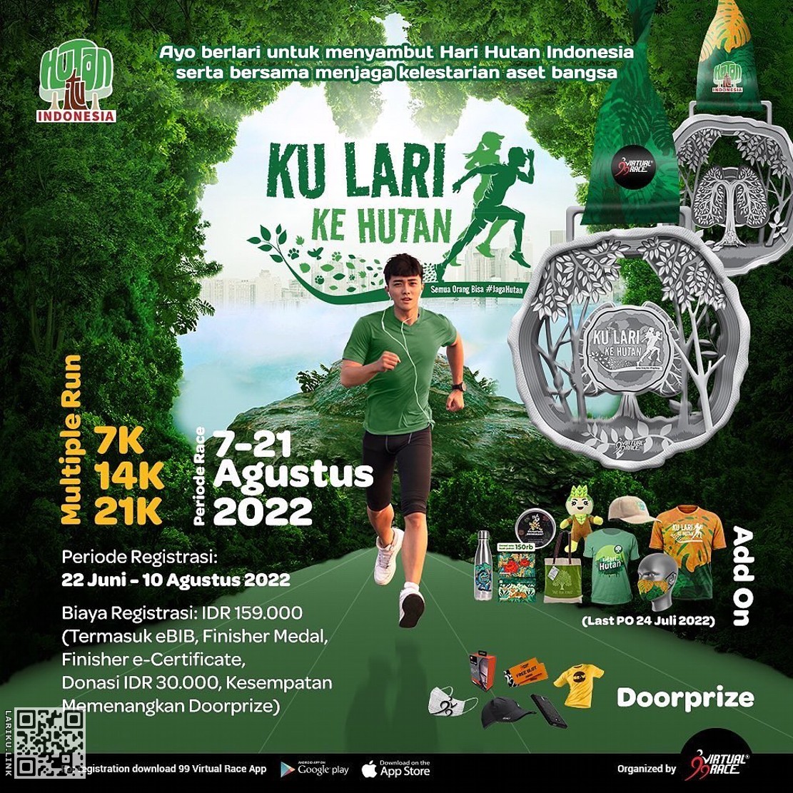 LarikuInfo's tweet photo. π½
π³ Ku Lari Ke Hutan
ποΈ 07-21 Agustus 2022
π 7K/14K/21K
π Charity/Virtual Run
π€ Bebas / Anywhere
π
π§Ώ https://t.co/NemGD4nmA0 οΈβοΈ
πΊ
πΊ
β’β’β’β’
#KuLariKeHutan #HutanItuID #99VR #LariKuinfo #CharityRun https://t.co/9fPT2SAriR https://t.co/s3QIXiAjun
