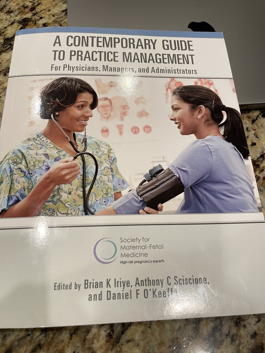 DrBrianIriye's tweet photo. Still pretty proud of this work for the SMFM on practice management.  I had to look up a couple things today and pulled it off the shelf.  Hope the fellows are reading!!  practice financial health correlates with clinical care!! https://t.co/iMjbVbaM5e