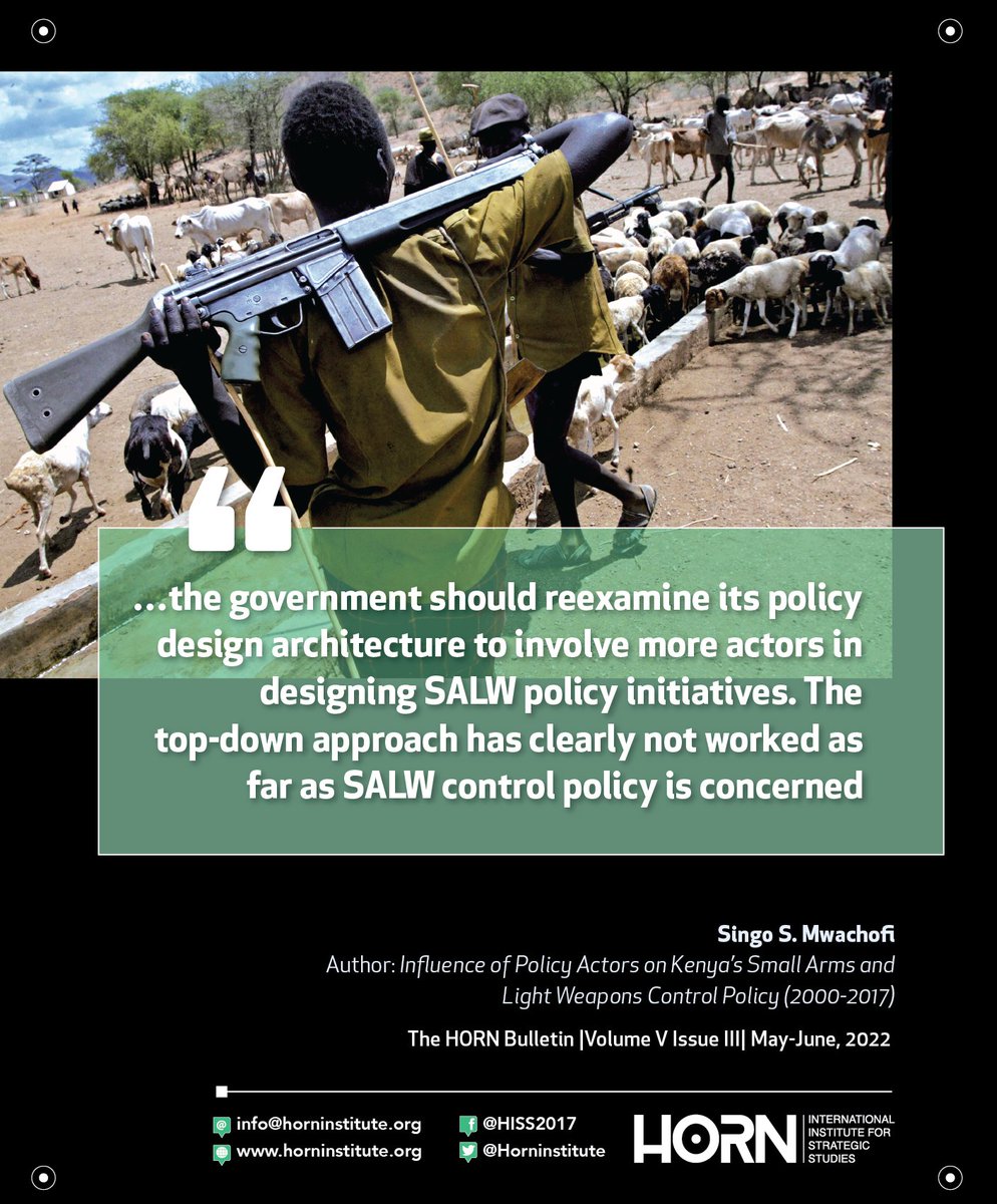Horninstitute's tweet photo. Article: Influence of Policy Actors on Kenya's Small Arms and Light Weapons Control Policy (2000-2017)
By: Singo S. Mwachofi
Read More: https://t.co/FcbrvdiCGk
#TheHORNInstitute #SALW #SmallArms #policy #LightWeapons https://t.co/PqL1vqhY82