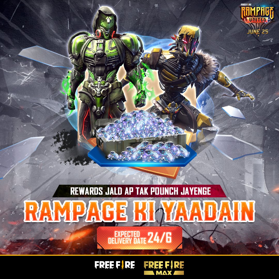 Free_FireGlobal's tweet photo. 🔥 Apkey rewards process mein hai!
🌟 Ap sab tak june 24 tak pounch jayenge!
💥 Tayar hojae!
#RampagekiYaadain #FFPKRampage #Rampage #JointheForce https://t.co/ATDaCcOpmZ https://t.co/CN35shVuV7