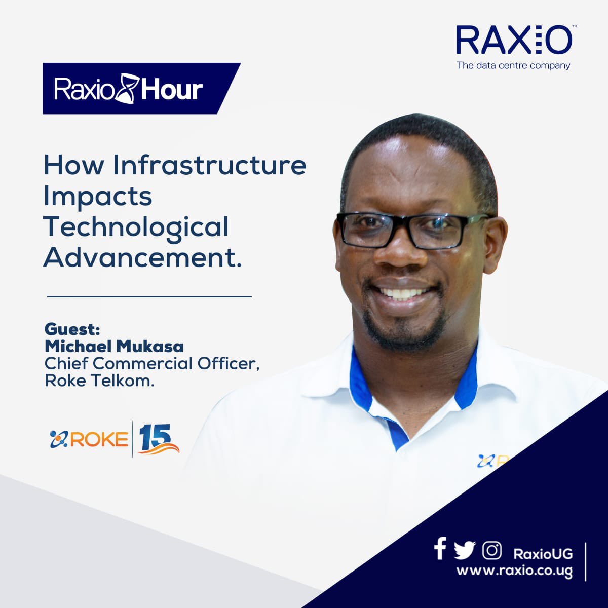 roketelkomug's tweet photo. Make sure you tune in Friday for this week’s episode on #RaxioHour as our CCO, Michael Mukasa, shows us the impact of infrastructure on technological advancement. 👍🏾
#ROKEat15 https://t.co/EWhUsIRrga