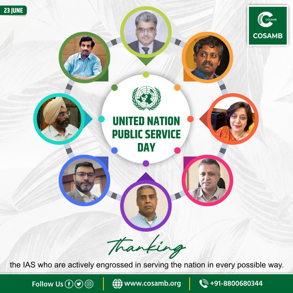 Celebrating the value and Virtue of public service providers.  
#unitednationpublicserviceday #Cosamb #CosambIndia #agriculture_technique  #AgricultureMarketing