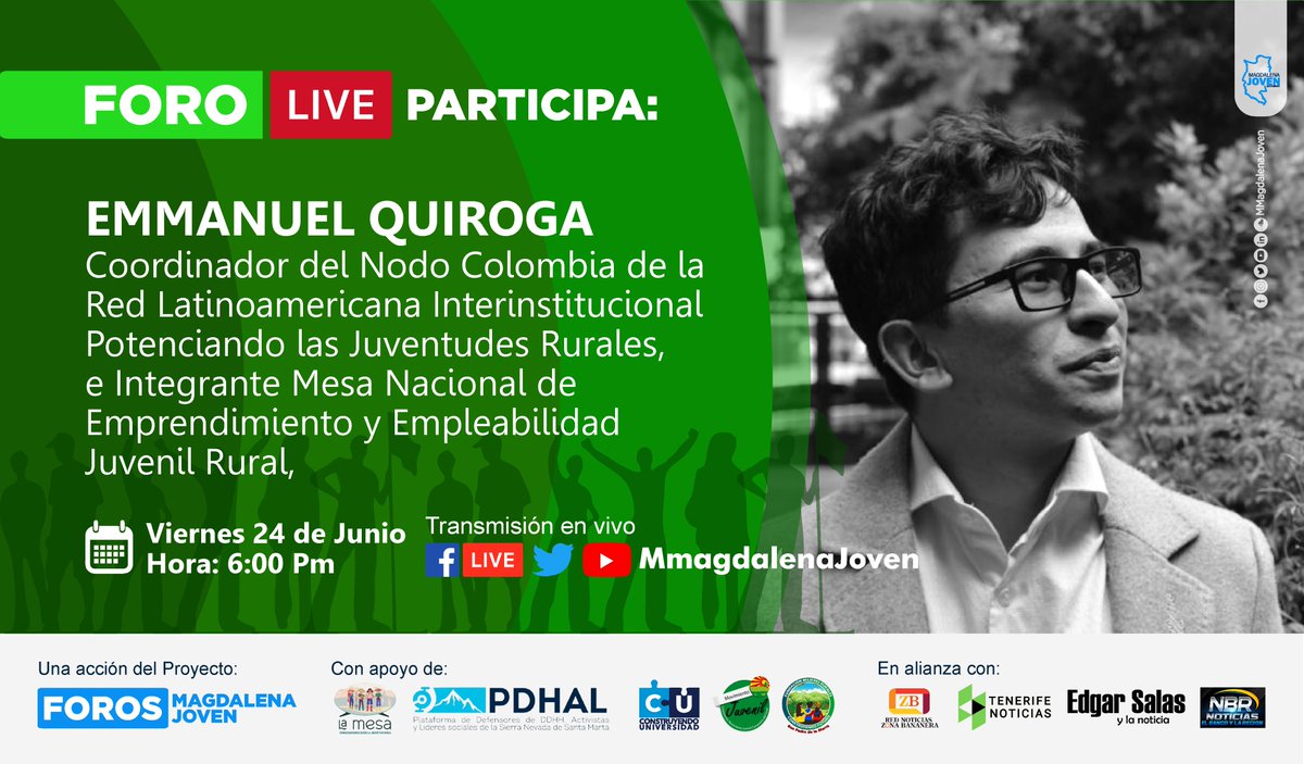 MMagdalenaJoven's tweet photo. #ForoLive | Él es @EmmQuiroga, Coordinador del Nodo Colombia de la Red Latinoamericana Interinstitucional Potenciando las Juventudes Rurales e integrante de la Mesa Nacional de Empleabilidad y Emprendimiento Juvenil Rural.

#Jóvenes #Rurales #Incidencia #Política #MagdalenaJoven https://t.co/s7Y2G35ivS