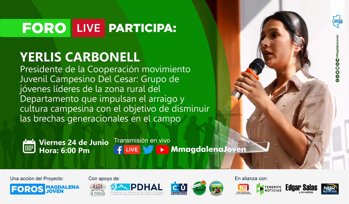 MMagdalenaJoven's tweet photo. #ForoLive | Ella es Yerlis Carbonell, Presidente de la cooperación movimiento Juvenil Campesino Del Cesar: Grupo de jóvenes líderes de la zona rural del departamento que impulsan el arraigo y cultura campesina con el objetivo de disminuir las brechas generacionales en el campo. https://t.co/73ek4IenQn